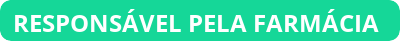 button_responsavel-pela-farmacia (1).png